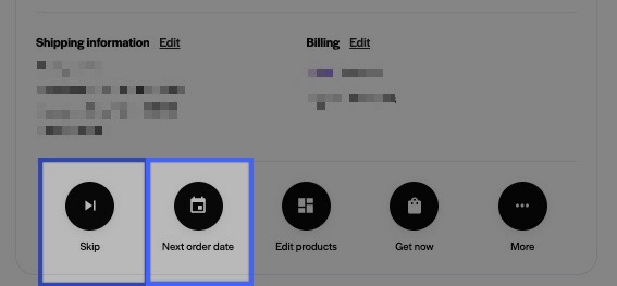 Skip & Next Order Date.jpg